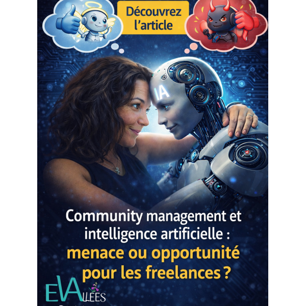 Community management et intelligence artificielle&nbsp;: menace ou opportunité pour les freelances&nbsp;?