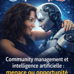 Community management et intelligence artificielle&nbsp;: menace ou opportunité pour les freelances&nbsp;?